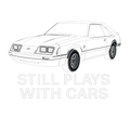 still plays with cars