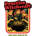 practice witchcraft