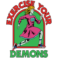 Exercize your demons